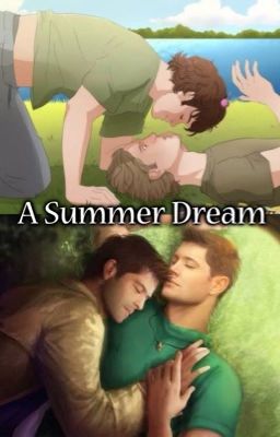 A Summer Dream (Destiel/Sabriel/Michifer)