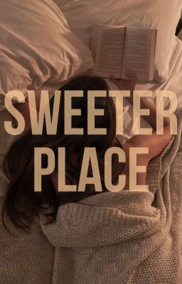 A Sweeter Place