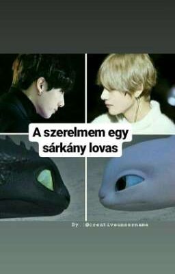 A szerelmem egy sárkány lovas