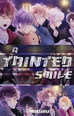 A Tainted Smile