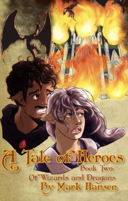 A Tale of Heroes, Book 2 