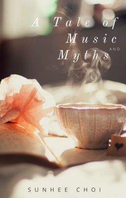 A Tale of Music and Myths