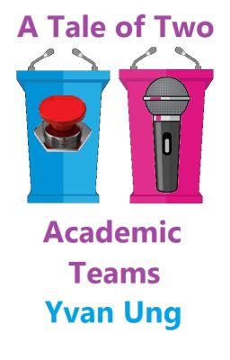 A Tale of Two Academic Teams