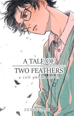 A Tale of Two Feathers