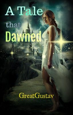 A Tale That Dawned [Book 4 of Selvina's Tale series]