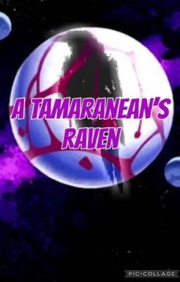 A Tameranean's Raven