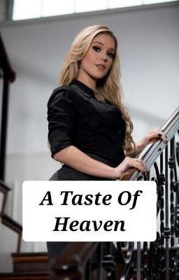 A Taste Of Heaven (Kali Roses X Male Reader)