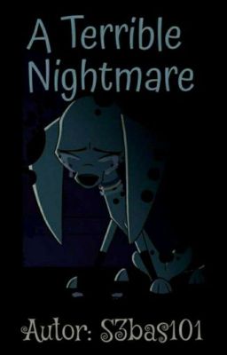 A Terrible Nightmare