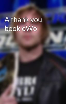 A thank you book oWo