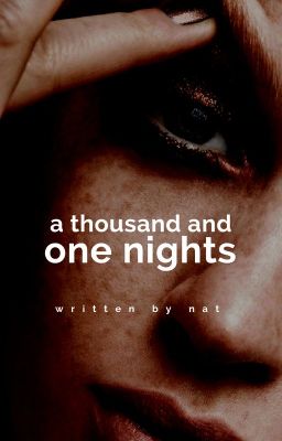 A THOUSAND AND ONE NIGHTS #ONCEUPONNOW