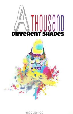 A Thousand Different Shades