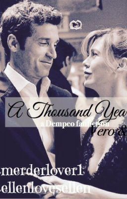 A Thousand Years (A Dempeo Fic)