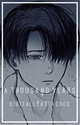 a thousand years [cheater!l.a]