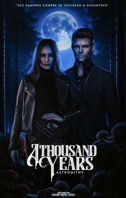 A THOUSAND YEARS¹. elijah mikaelson 