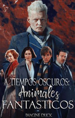 A tiempos oscuros: Animales fantásticos