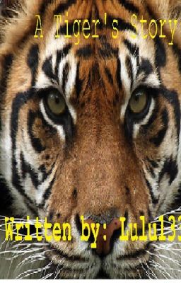 A Tiger's Story