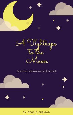 A Tightrope to the Moon