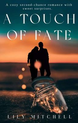 A Touch of Fate (BWWM) *editing complete story privately*