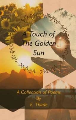 A TOUCH OF THE GOLDEN SUN