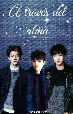 A través del Alma [SeSoo - KaiSoo]