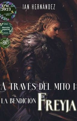 A través del mito l: La Bendición de Freyja