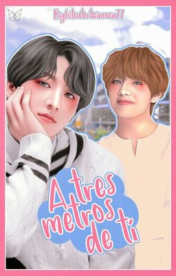 A Tres Metros De Ti [Kookv]