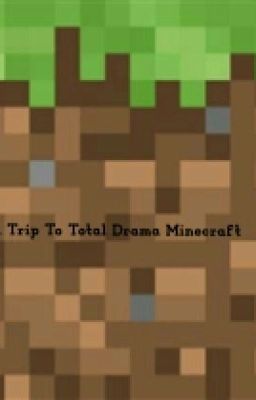 A Trip To Total Drama Minecraft