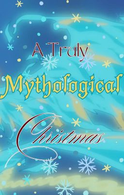 A Truly Mythological Christmas