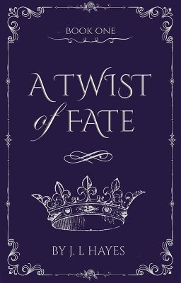 A Twist of Fate (Book #1 of the Fated Series)