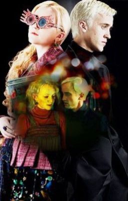 A Twisted Tale: Story of Draco Malfoy and Luna Lovegood 