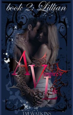 A Vampire's Life Book 2