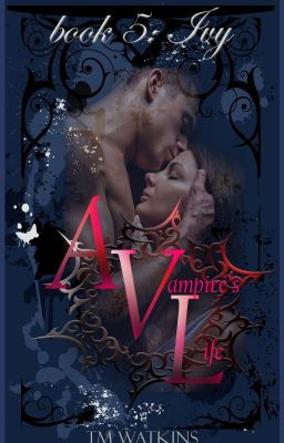 A Vampire's Life Book 5