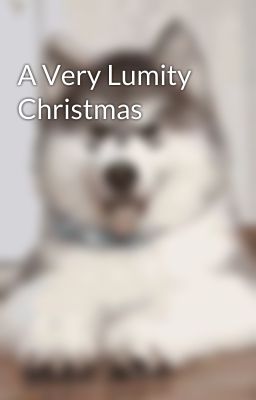 A Very Lumity Christmas