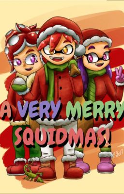 A Very Merry Squidmas! [EvilSquid & Octoboy]