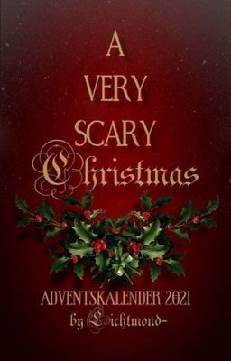 A very scary Christmas - Adventskalender 2021 Hogwarts Edition