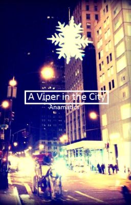 A Viper in the City [Elementary Fanfic - Joan x Moriarty]