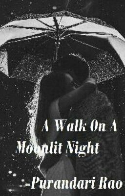 A Walk on a Moonlit Night