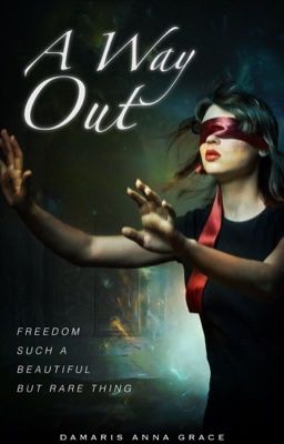 A Way Out (Editing)