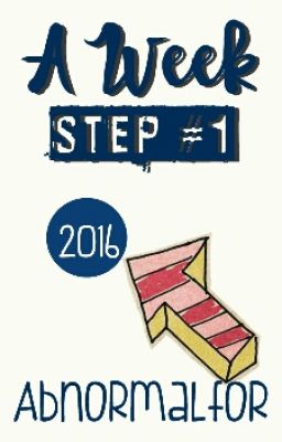 A Week Step 1 (2016)