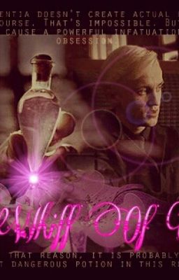 A whiff of love potion.(A dramione one shot.)