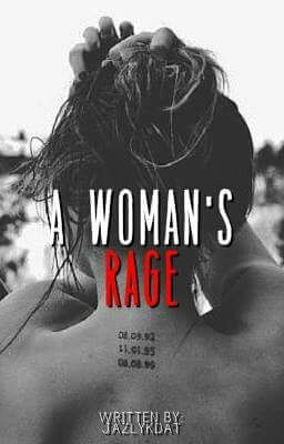 A Woman's Rage