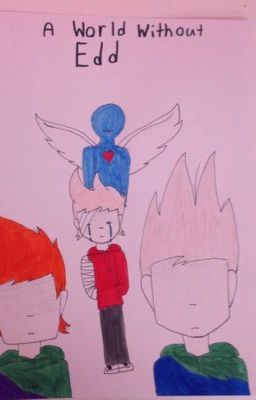 A World Without Edd (Eddsworld fan comic)