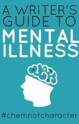 A Writer's Guide to Mental Illness