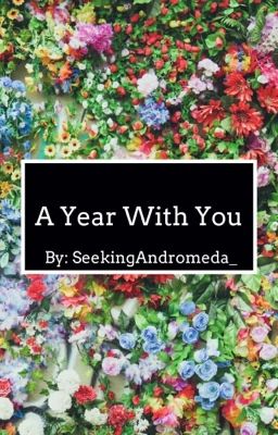 A Year With You