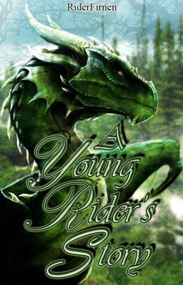 A Young Rider's Story(Eragon FanFic)(Under Editing)