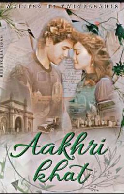 Aakhri Khat (OS) (Completed)