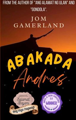 ABAKADA Andres (Winner of August 2022 Write-a-thon Challenge)