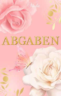 ✨🌸Abgaben🌸✨