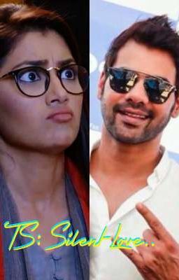 AbhiGya TS: Silent Love..