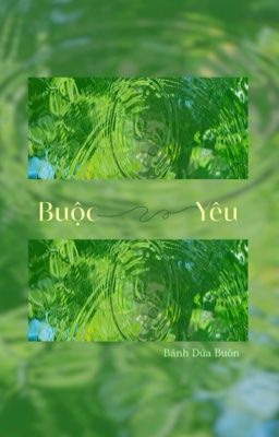 ABO | Buộc Yêu